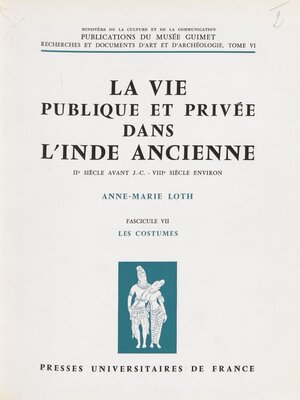 cover image of La vie publique et privée dans l'Inde ancienne (7)